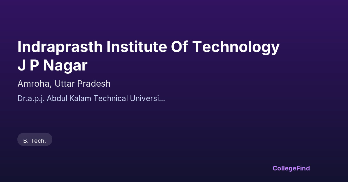 indraprasth institute of technology j p nagar