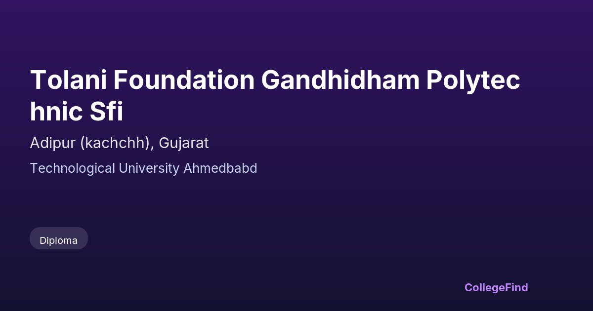 tolani foundation gandhidham polytechnic sfi