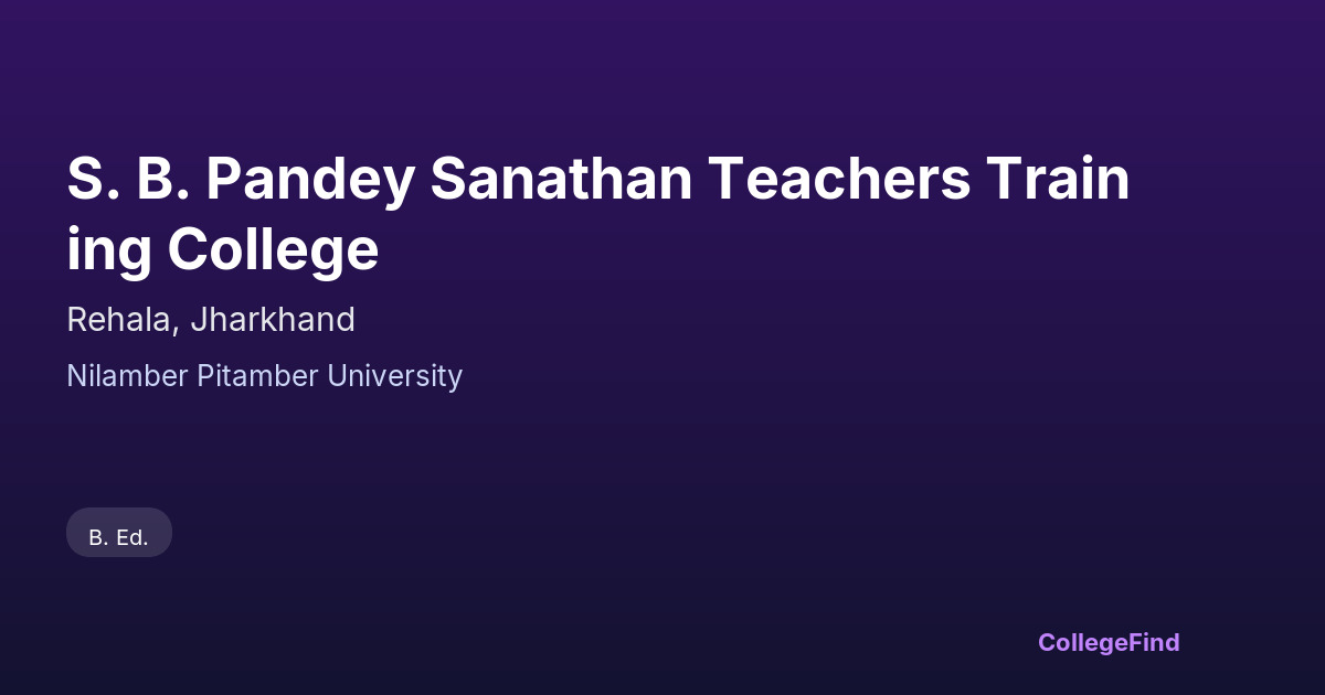 s. b. pandey sanathan teachers training college