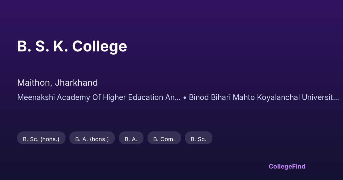 b. s. k. college