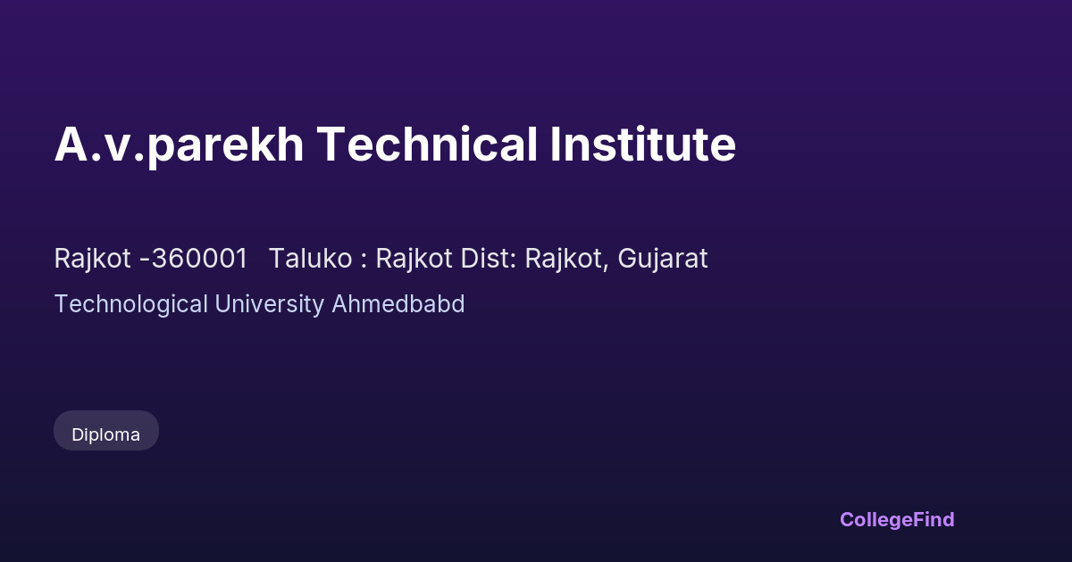 a.v.parekh technical institute