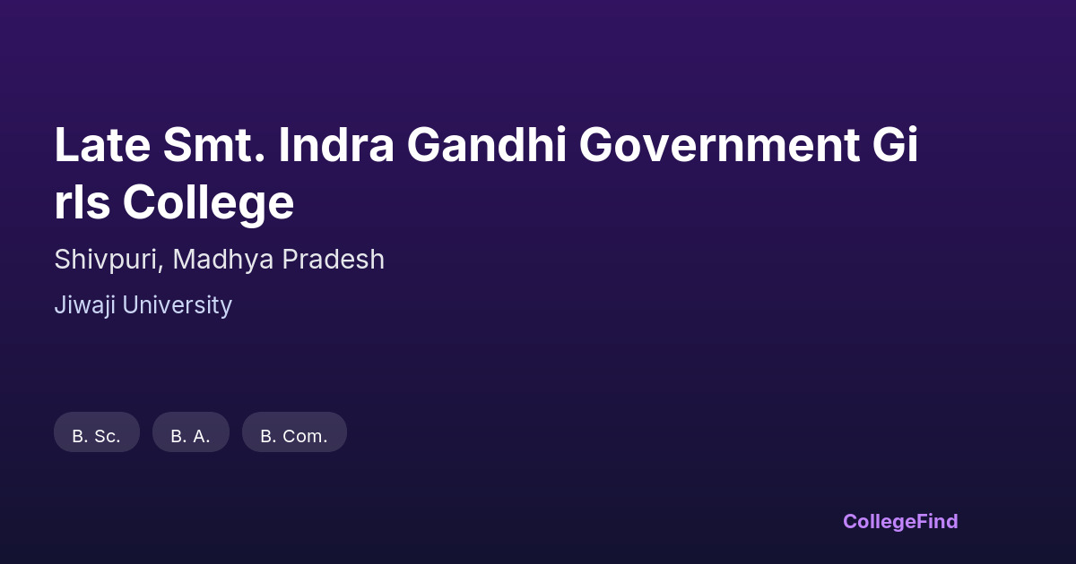 late smt. indra gandhi government girls college