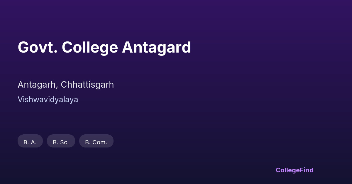 govt. college antagard
