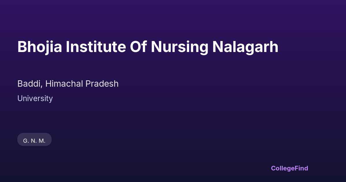 bhojia institute of nursing nalagarh