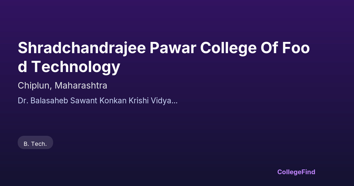 shradchandrajee pawar college of food technology