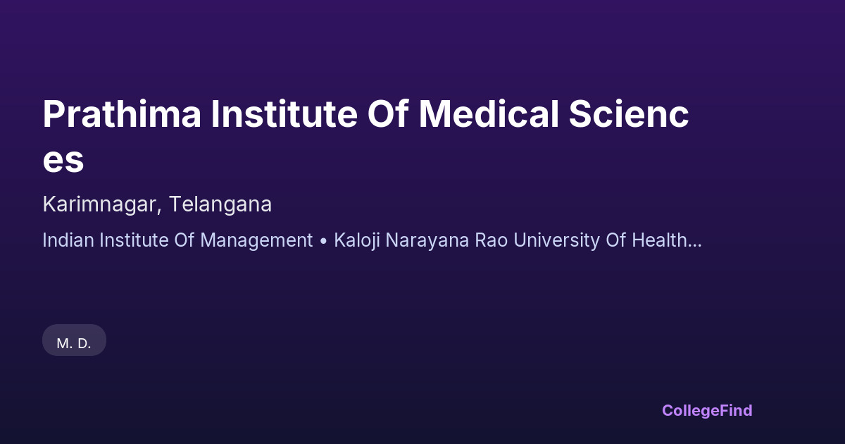 prathima institute of medical sciences