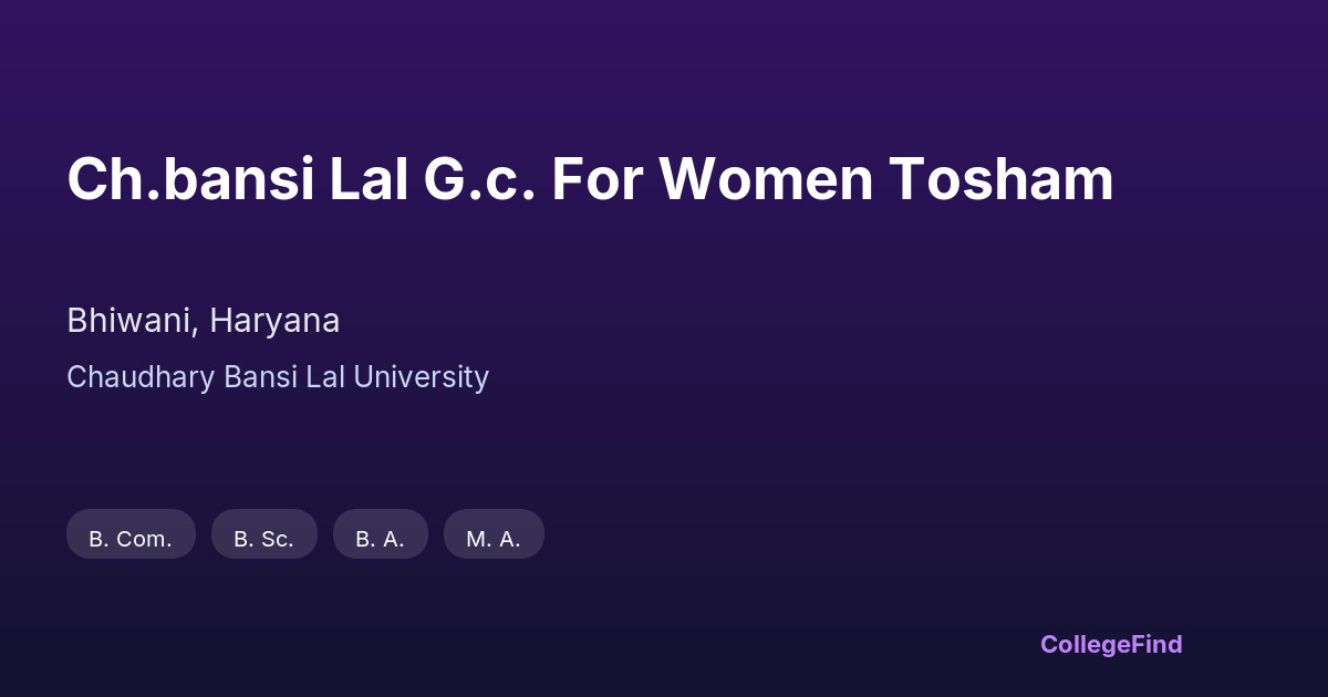 ch.bansi lal g.c. for women tosham