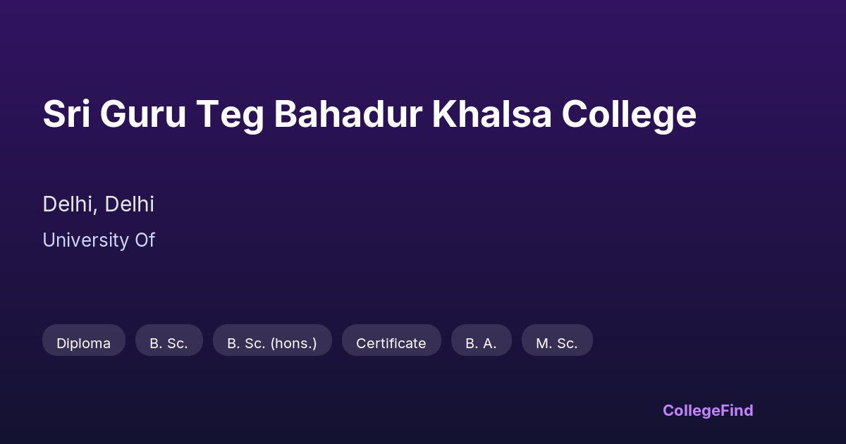 sri guru teg bahadur khalsa college