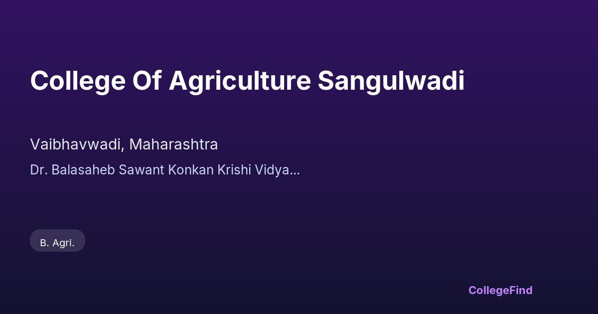 college of agriculture sangulwadi