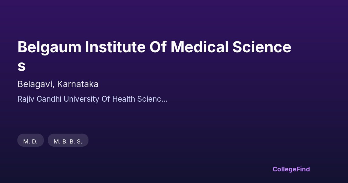 belgaum institute of medical sciences
