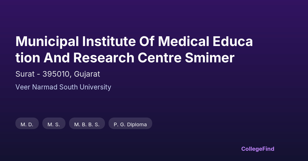 municipal institute of medical education and research centre smimer