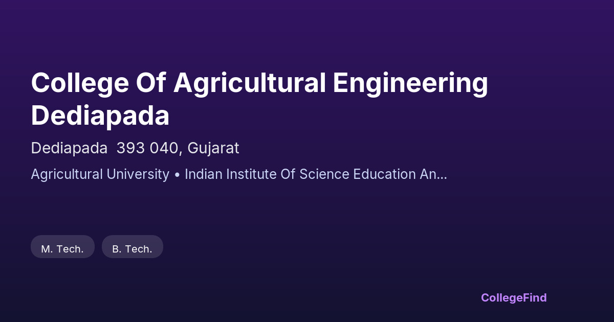 college of agricultural engineering dediapada