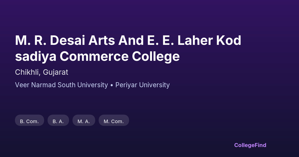m. r. desai arts and e. e. laher kodsadiya commerce college