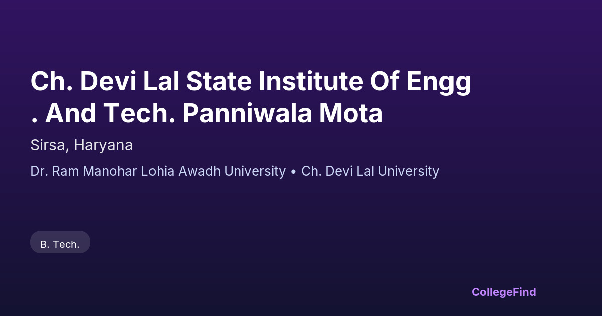 ch. devi lal state institute of engg. and tech. panniwala mota