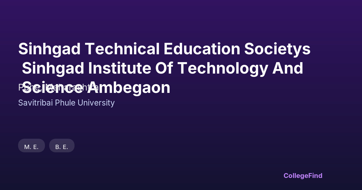 sinhgad technical education societys sinhgad institute of technology and science ambegaon