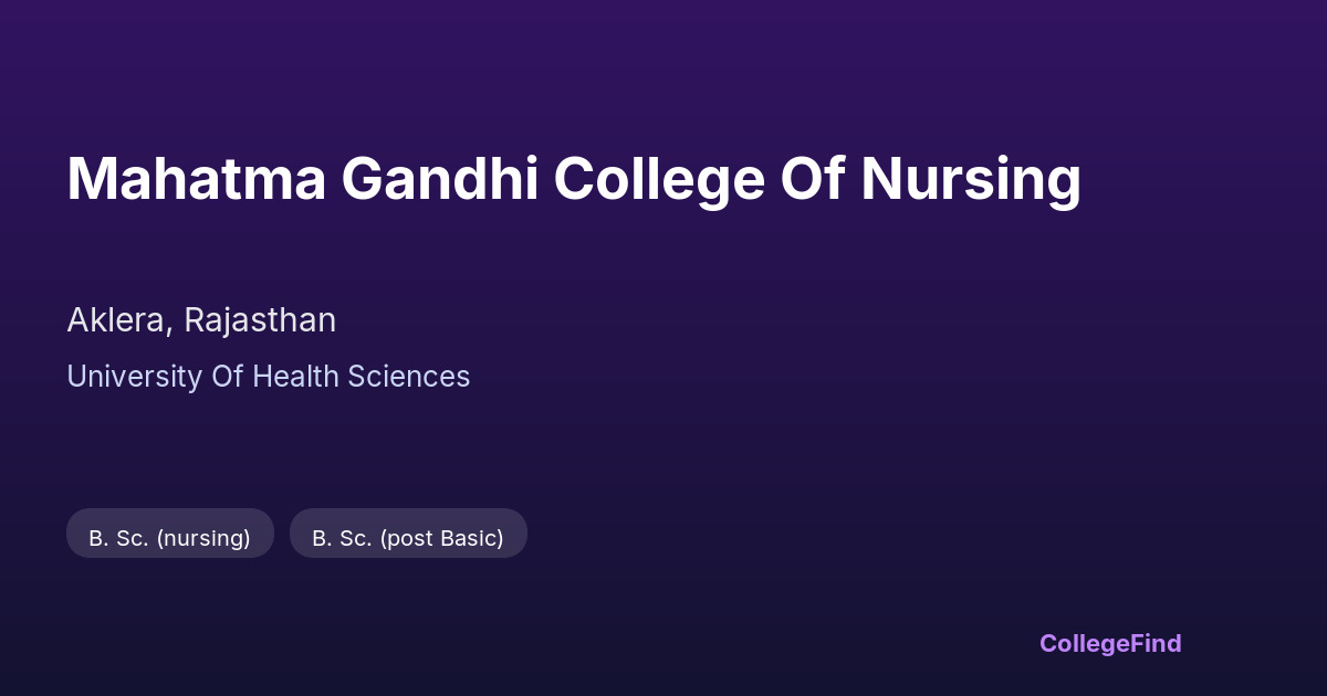 mahatma gandhi college of nursing
