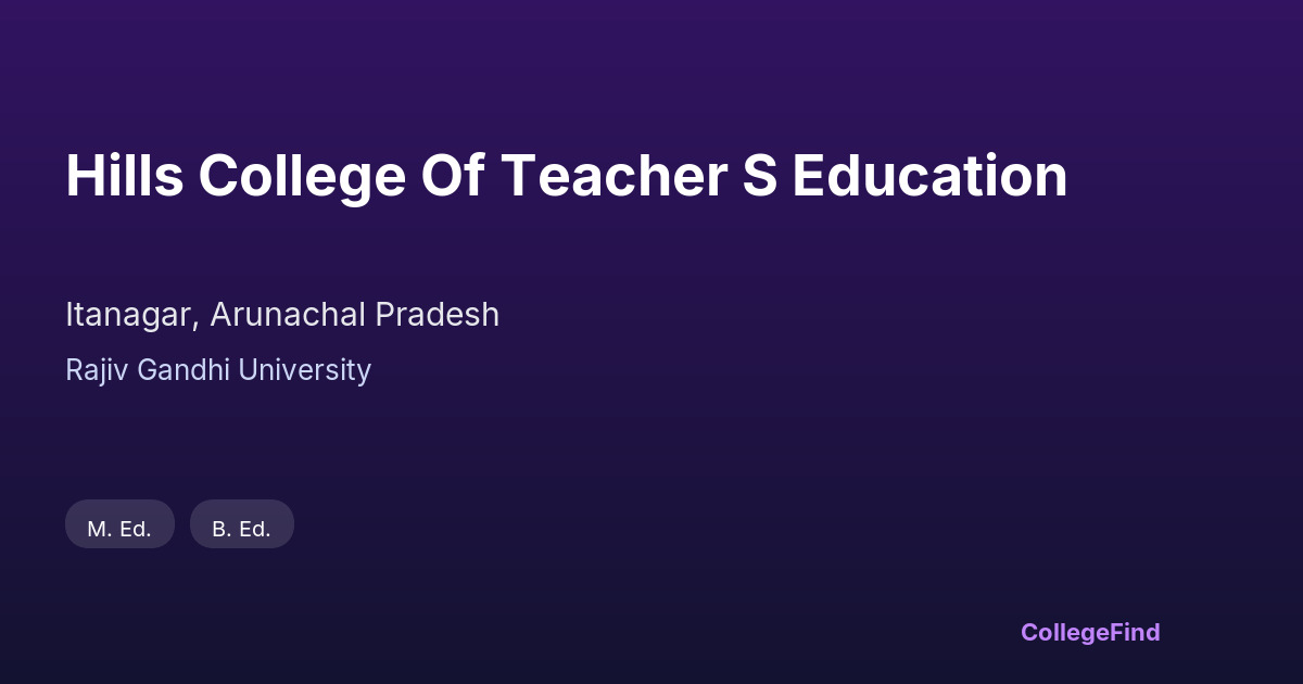 hills college of teacher s education