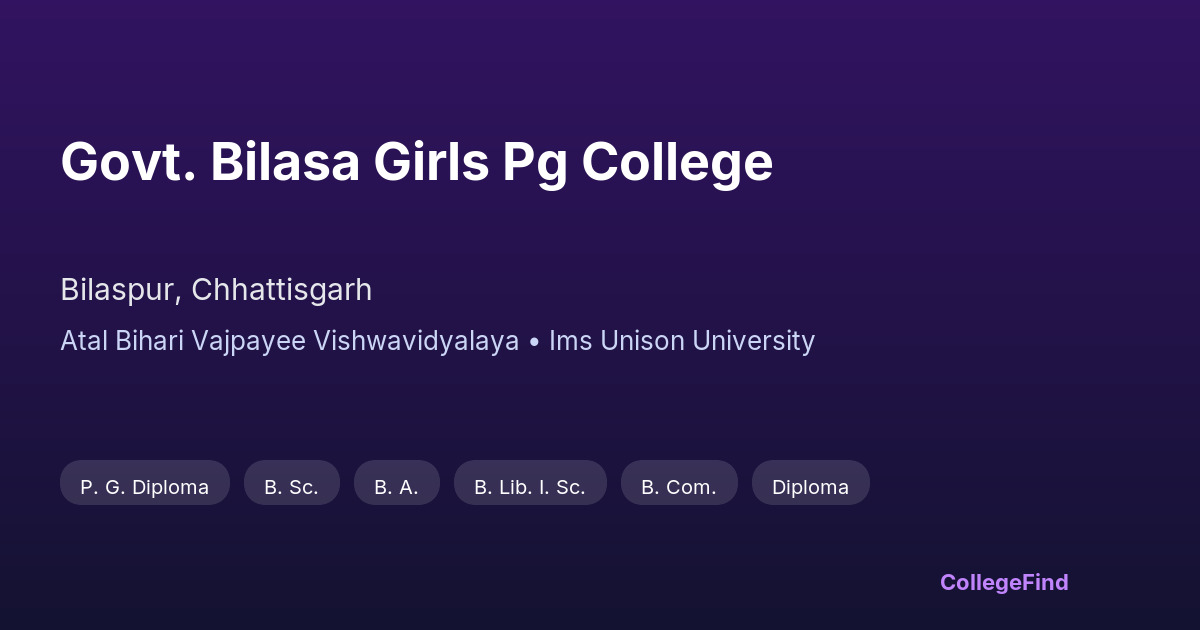 govt. bilasa girls pg college