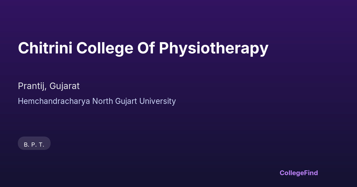 chitrini college of physiotherapy