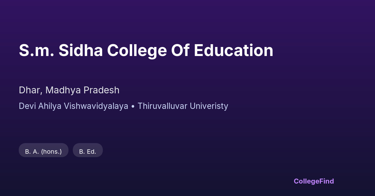 s.m. sidha college of education