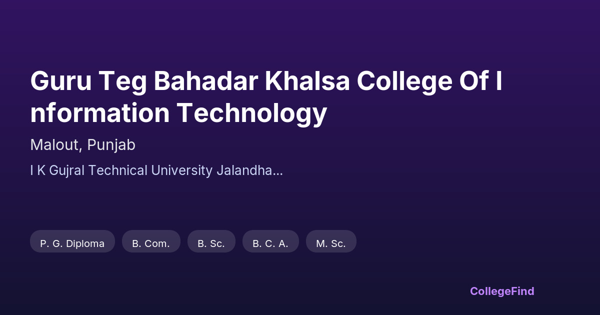guru teg bahadar khalsa college of information technology