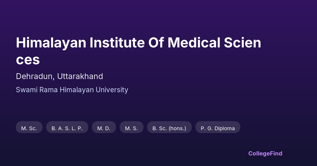 himalayan institute of medical sciences