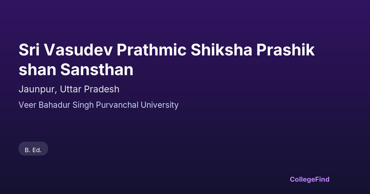 sri vasudev prathmic shiksha prashikshan sansthan
