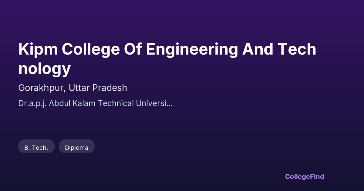 kipm college of engineering and technology