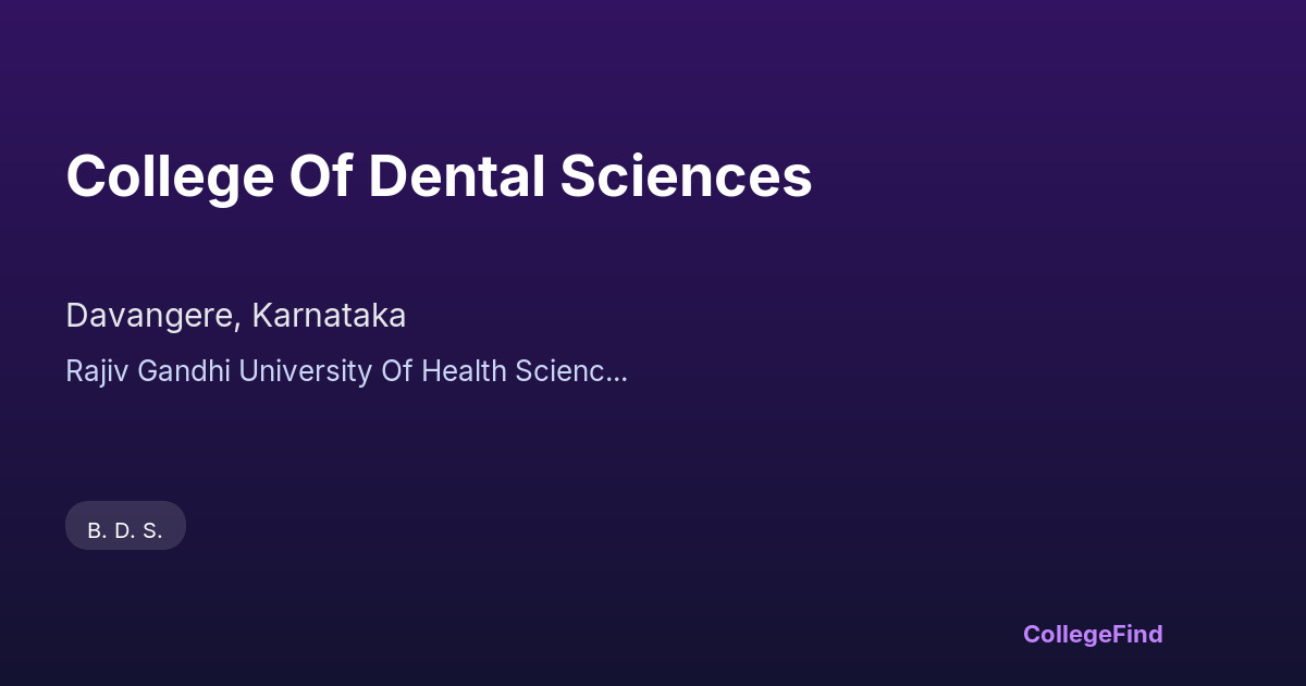 college of dental sciences