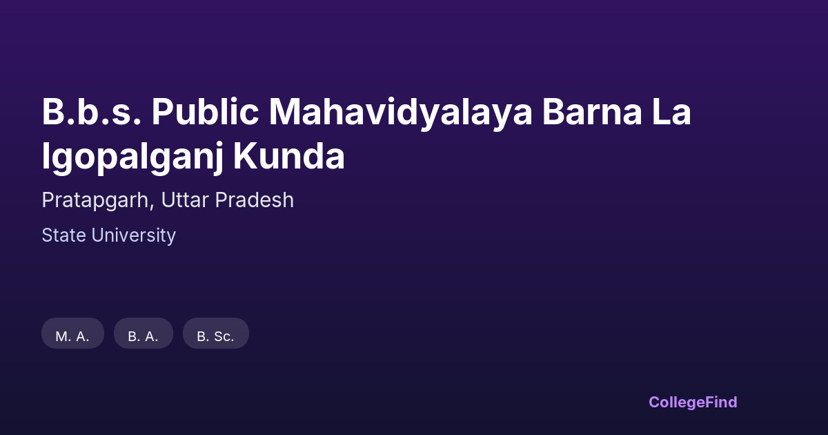 b.b.s. public mahavidyalaya barna lalgopalganj kunda