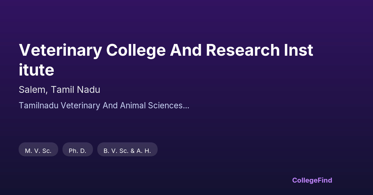 veterinary college and research institute