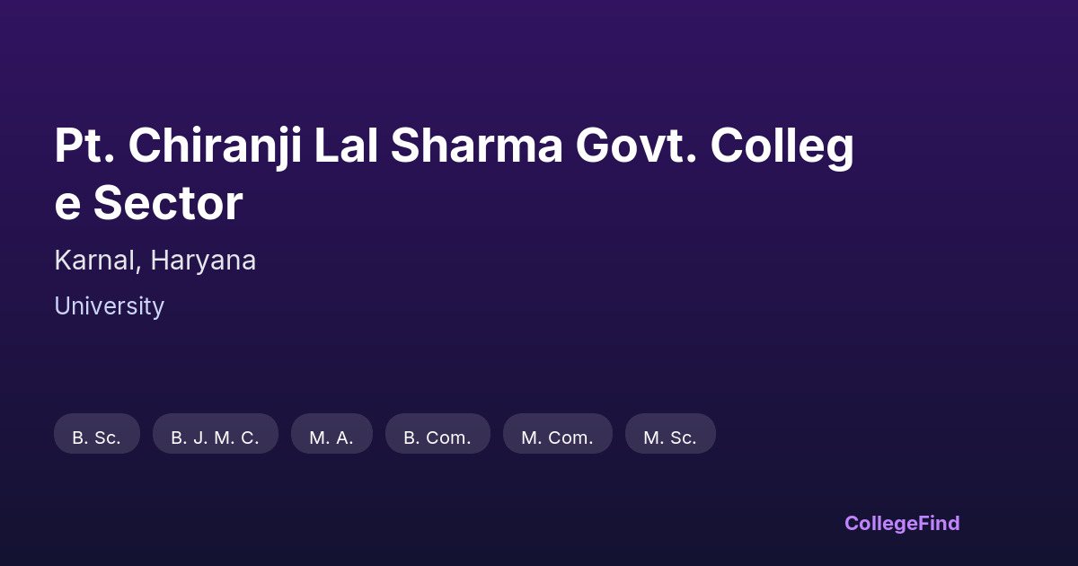 pt. chiranji lal sharma govt. college sector