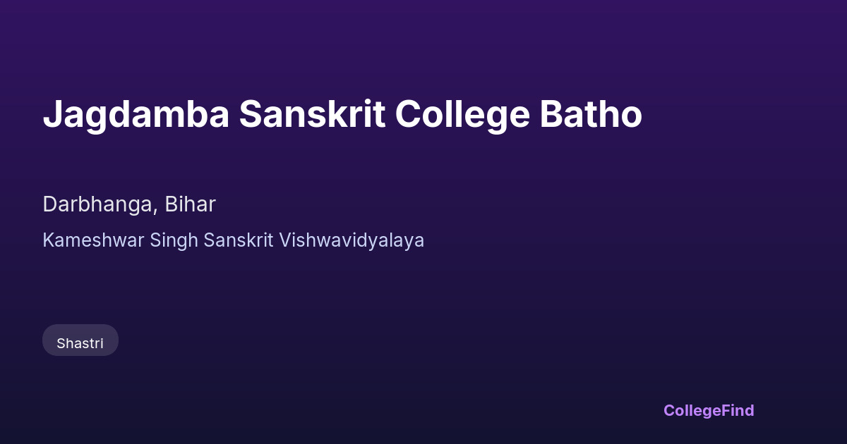 jagdamba sanskrit college batho
