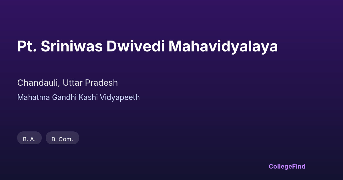 pt. sriniwas dwivedi mahavidyalaya