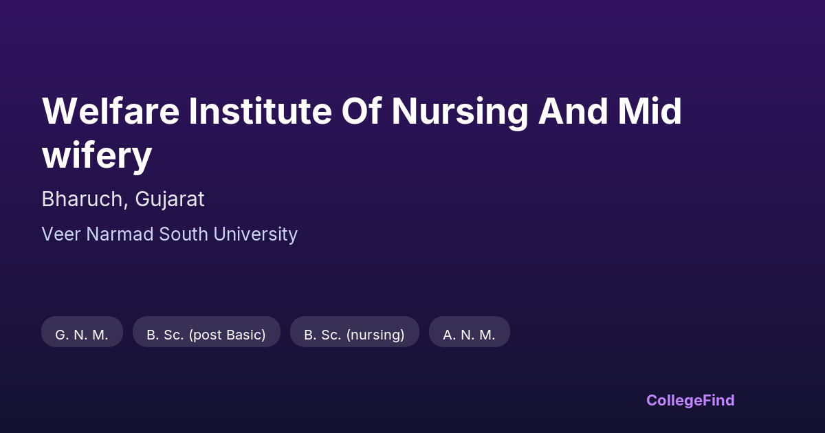 welfare institute of nursing and midwifery