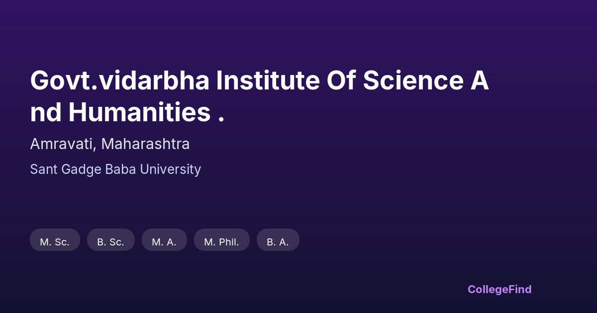 govt.vidarbha institute of science and humanities .