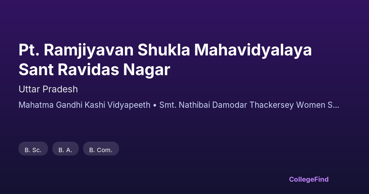 pt. ramjiyavan shukla mahavidyalaya sant ravidas nagar