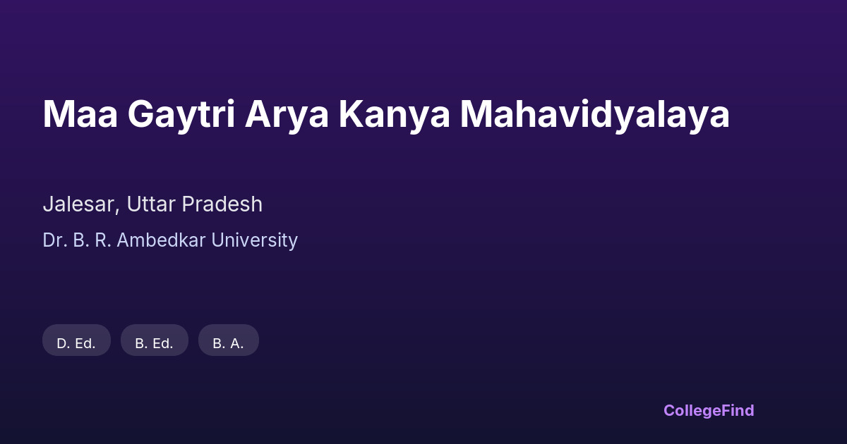 maa gaytri arya kanya mahavidyalaya