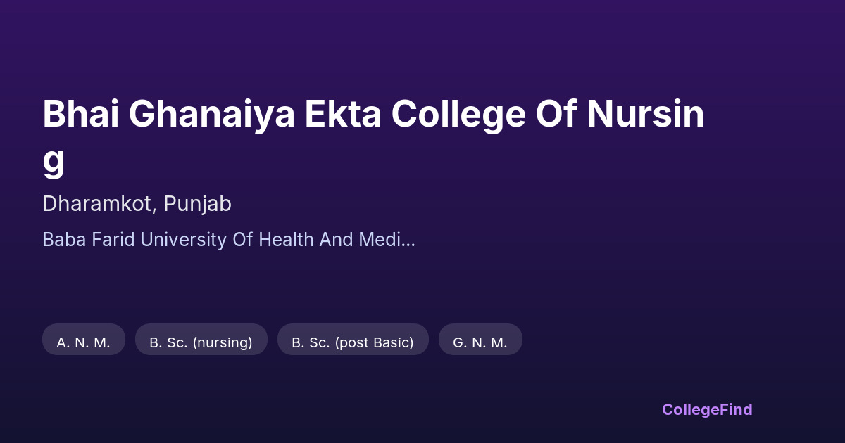 bhai ghanaiya ekta college of nursing