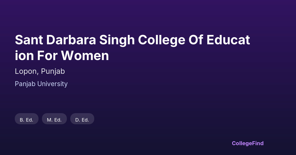 sant darbara singh college of education for women