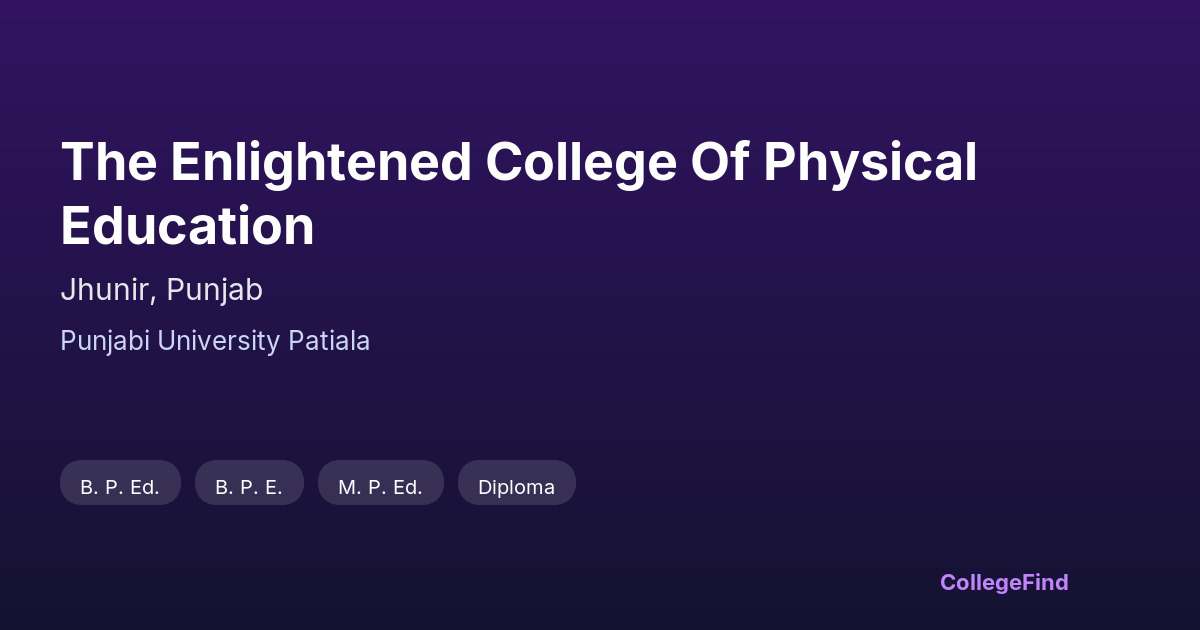 the enlightened college of physical education