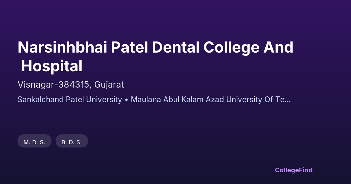 narsinhbhai patel dental college and hospital