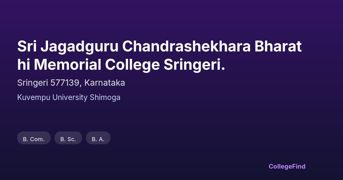 sri jagadguru chandrashekhara bharathi memorial college sringeri.