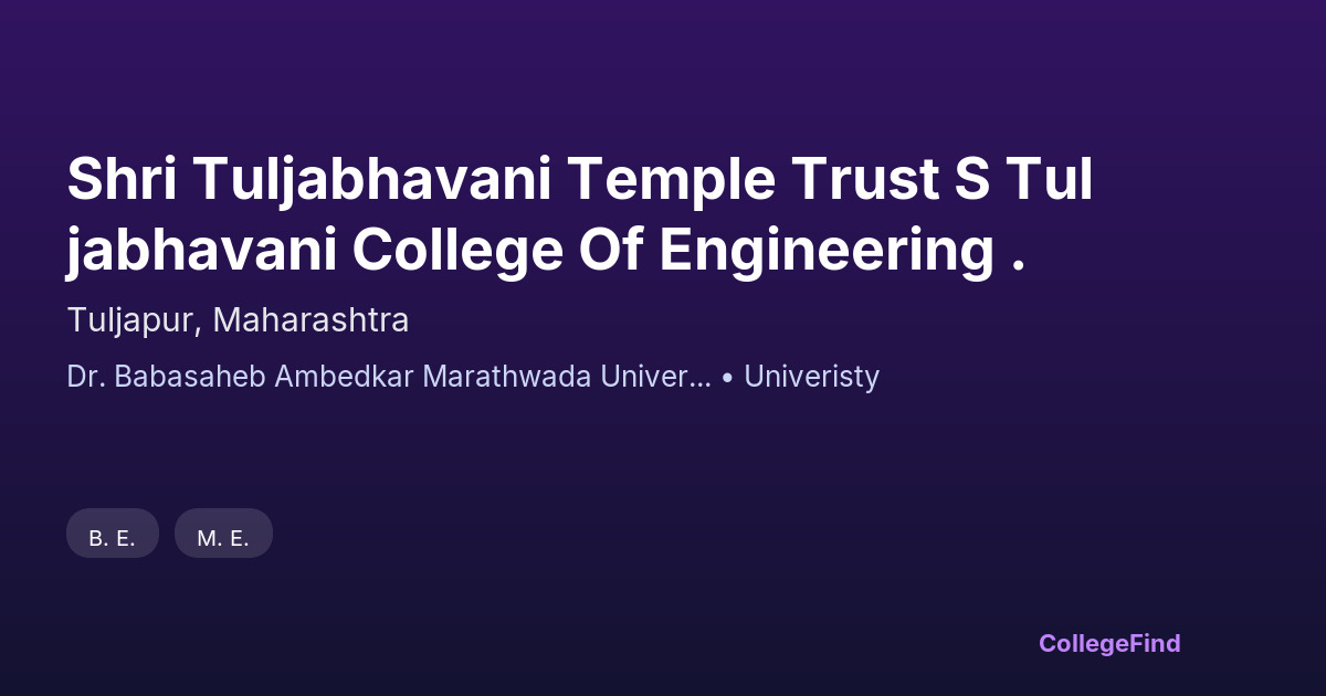 shri tuljabhavani temple trust s tuljabhavani college of engineering .