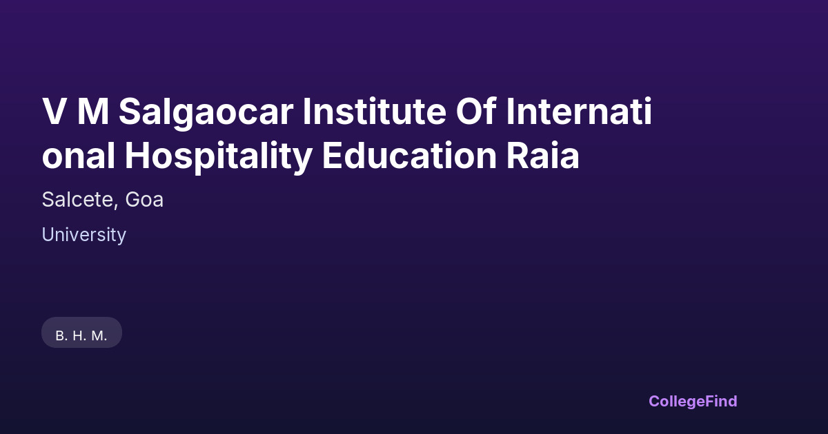v m salgaocar institute of international hospitality education raia
