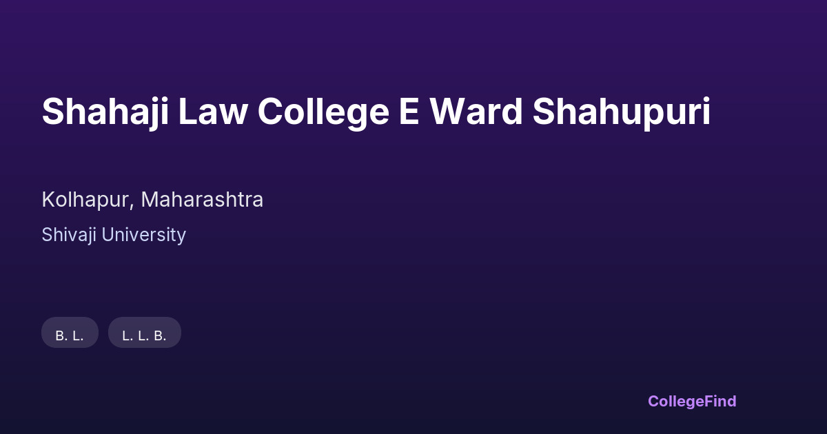 shahaji law college e ward shahupuri