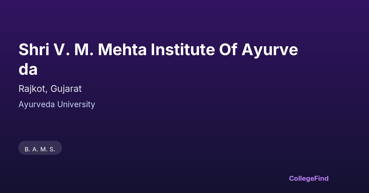 shri v. m. mehta institute of ayurveda