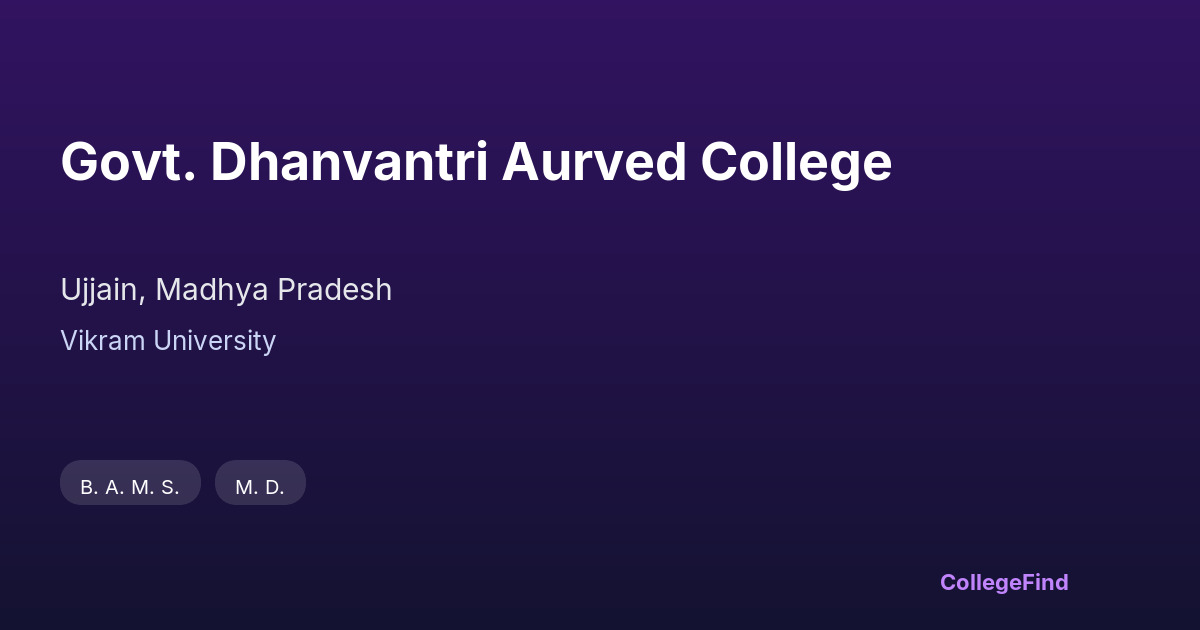 govt. dhanvantri aurved college