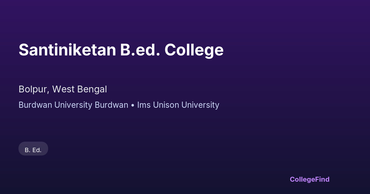 santiniketan b.ed. college