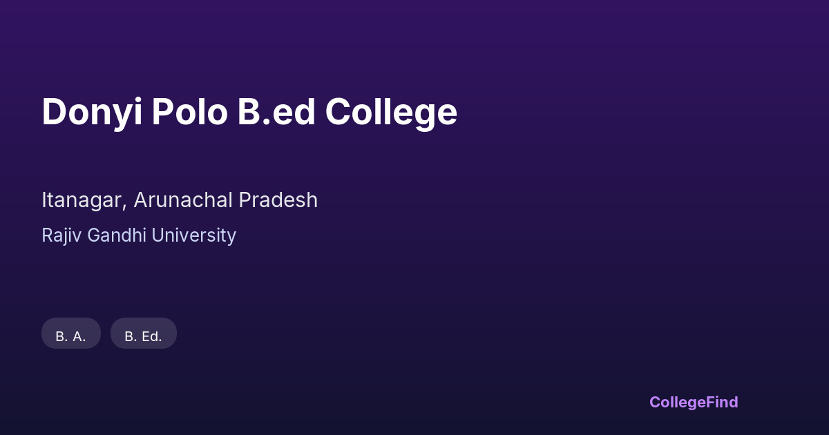 donyi polo b.ed college
